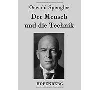 Der Mensch Und Die Technik
