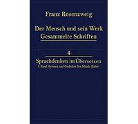 Der Mensch Und Sein Werk 1.Band Jehuda Halevi Fünfundneunzig Hymnen Und Gedichte Deutsch Und Hebräisch