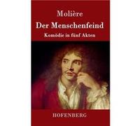 Der MenschenfeindKomdie in fnf Akten - Molire - BoD Third Party Titles - Livre en Anglais MolireMolire (Auteur)