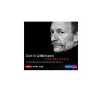 Daniel Kehlmann – Der Mentor – Audible Inc.