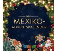 Der Mexiko-Adventskalender