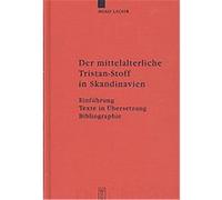 Der Mittelalterliche Tristan-Stoff in Skandinavien