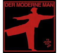 Der Moderne Man - 45 Jahre Auf See [Import]