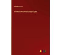 Der moderne musikalische Zopf