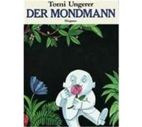 Der Mondmann Ungerer, Tomi (Auteur)