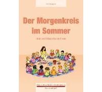 Der Morgenkreis Im Sommer