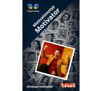 Der Motivator: Motivationstyp