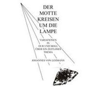 Der Motte Kreisen um die Lampe Lehmann, Johannes von (Auteur)