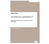 Der Mythos Vom "Ausländerbonus"?