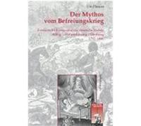 Der Mythos vom Befreiungskrieg Planert, Ute (Auteur)