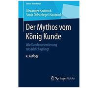 Der Mythos Vom König Kunde