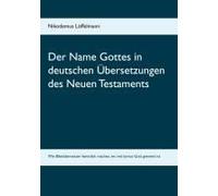 Der Name Gottes In Deutschen Übersetzungen Des Neuen Testaments