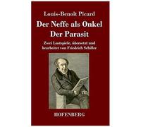 Der Neffe Als Onkel / Der Parasit