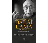 Der Neue Appell Des Dalai Lama An Die Welt