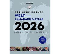 Der neue Kosmos Welt-Almanach & Atlas 2026: Daten. Fakten. Karten. Topth (Poche)