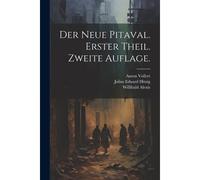 Der Neue Pitaval. Erster Theil. Zweite Auflage.