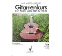 Der Neue Weg Zur Gitarre
