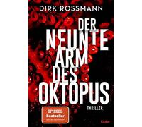 Der neunte Arm des Oktopus: Thriller