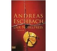 Der Nobelpreis Eschbach, Andreas (Auteur)