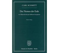 Der Nomos Der Erde: Im Volkerrecht Des Jus Publicum Europaeum