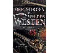 Der Norden Im Wilden Westen