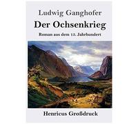 Der Ochsenkrieg (Großdruck)