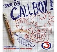 Der Oe3 Callboy! Vol.2 [Import allemand]