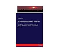 Der Oedipus Coloneus Des Sophocles