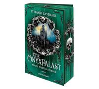 Der Onyxpalast - Wo die Welten sterben: Roman