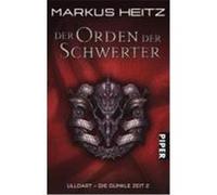 Der Orden der Schwerter Heitz, Markus (Auteur)