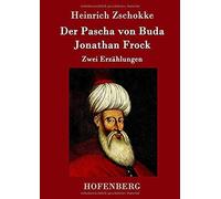 Der Pascha Von Buda / Jonathan Frock