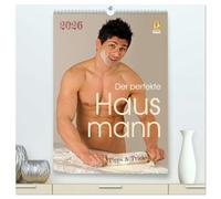 Der perfekte Hausmann - Tipps & Tricks (hochwertiger Premium Wandkalender 2026 DIN A2 hoch), Kunstdruck in Hochglanz: Viel Spass mit unseren muskelbepackten Hausmännern