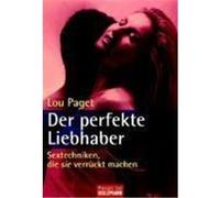Der perfekte Liebhaber Paget, Lou (Auteur)