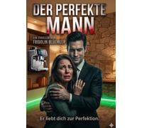 Der perfekte Mann