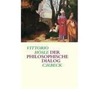 Der philosophische Dialog Hösle, Vittorio (Auteur)