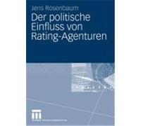 Der Politische Einfluss Von Rating-Agenturen