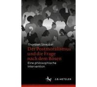 Der Postmoralismus Und Die Frage Nach Dem Bösen