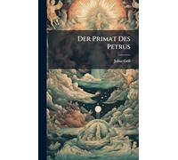 Der Primat Des Petrus