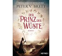 Der Prinz der Wüste: Roman