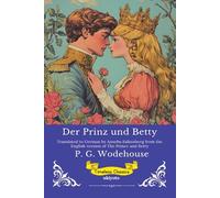 Der Prinz und Betty German Version of The Prince and Betty