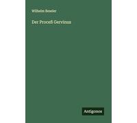 Der Proceß Gervinus