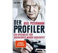 Der Profiler | Axel Petermann Axel Petermann (Auteur)