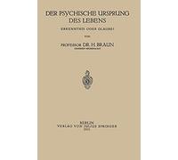 Der Psychische Ursprung Des Lebens