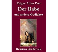 Der Rabe Und Andere Gedichte (Großdruck)