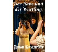 Der Rabe und der Wüstling