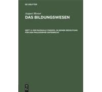 Der Radikale Zweifel In Seiner Bedeutung Für Den Philosophie-Unterricht