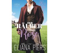 Der Räuber und die Rose