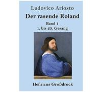 Der Rasende Roland (Großdruck)
