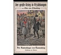 Der Rattenfänger von Tannenberg: Erzählung aus Masuren