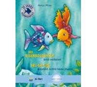 Der Regenbogenfisch Lernt Verlieren. Kinderbuch Deutsch-Französisch